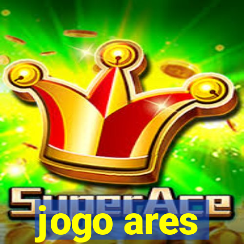 jogo ares